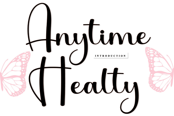 Boost Your Campaign with Anytime Healty: A Versatile Handwritten Font