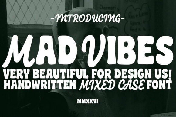 Mad Vibes: A Bold and Playful Font for Creative Projects
