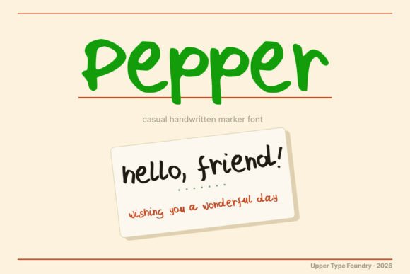 Pepper: A Handwritten Marker Font for Editorial Design
