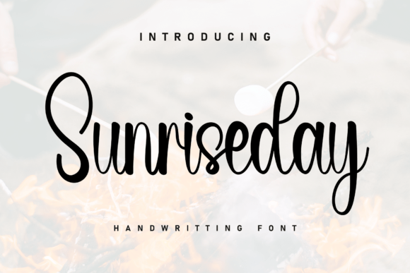 Sunriseday: A Script Font for Your Next Creative Campaign